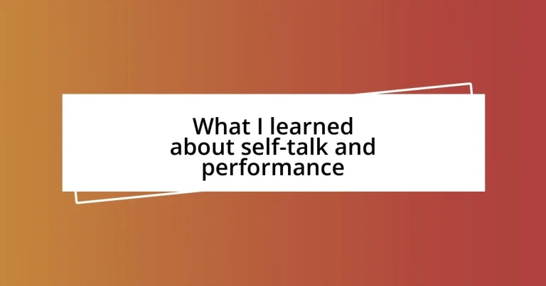 What I learned about self-talk and performance