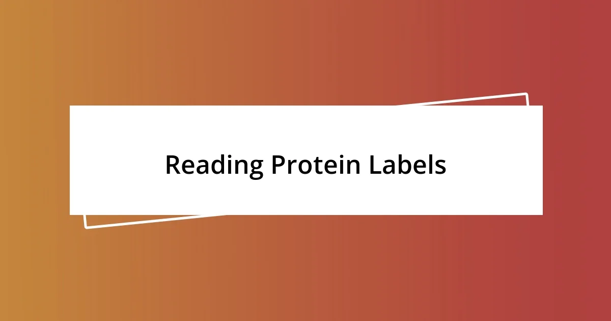 Reading Protein Labels